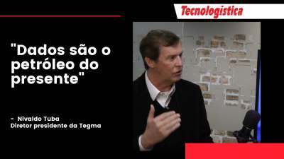 Nivaldo Tuba, diretor presidente da Tegma, revela estratégias de logística da companhia